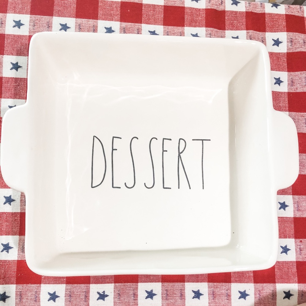Rae Dunn - “DESSERT” Baking dish
